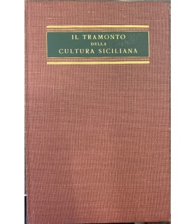 Il tramonto della cultura siciliana.
