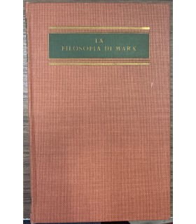 La filosofia di Marx.