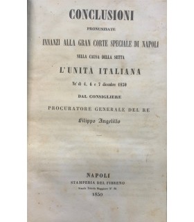 Conclusioni pronunziate innanzi alla Gran Corte Speciale di Napoli nella Causa della Setta.