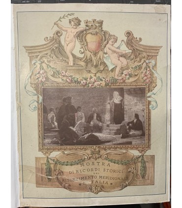 Mostra di ricordi storici del risorgimento d'Italia. Catalogo.
