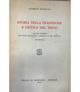 Storia della tradizione e critica del testo.