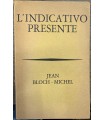 L'indicativo presente.