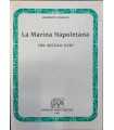 La Marina Napoletana nel secolo XVIII.