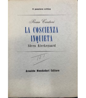 La coscienza inquieta. Soren Kierkegaard.