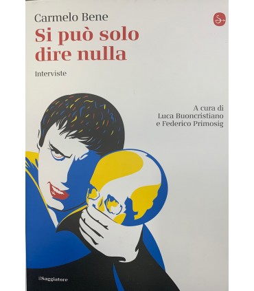 Si può solo dire nulla.