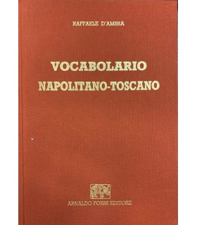 Vocabolario napoletano-toscano.