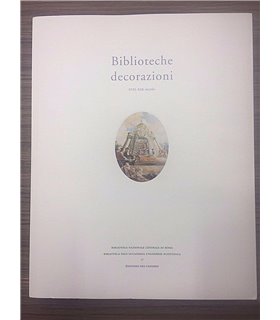 Biblioteche decorazioni. XVII-XIX secolo