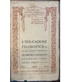 L'educazione filosofica ed altri scritti inediti.