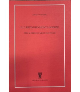 Il carteggio Monti-Bodoni.
