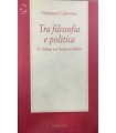 Tra filosofia e poltica.