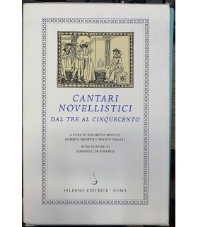 Cantari novellistici dal tre al cinquecento.