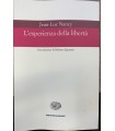 L'esperienza della libertà.