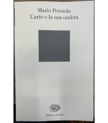 L'arte e la sua ombra.