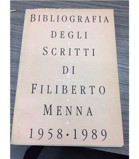 Bibliografia degli scritti di Filiberto Menna