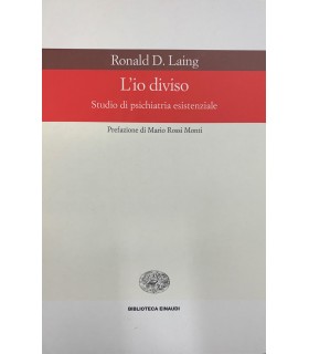 L'io diviso. Studio di psichiatria esistenziale.
