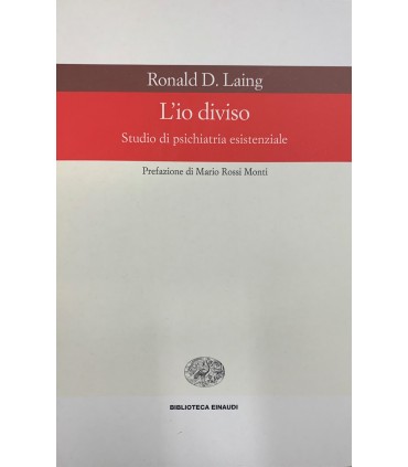L'io diviso. Studio di psichiatria esistenziale.