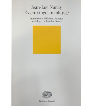Essere singolare plurale.