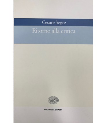 Ritorno alla critica.