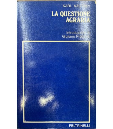 La questione agraria.