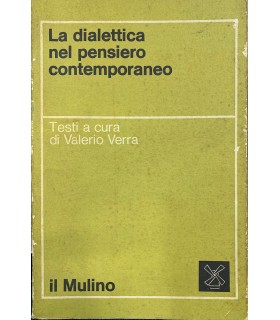 La dialettica nel pensiero contemporaneo.