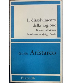Il dissolvimento della ragione.