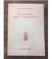 Vocabolario biblio-tipografico