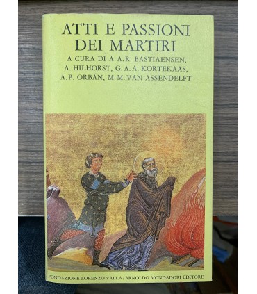 Atti e passioni dei martiri.