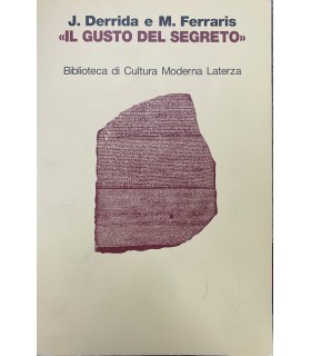 «Il gusto del segreto».