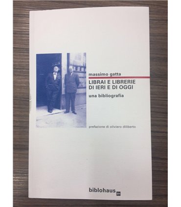 Librai e librerie di ieri e di oggi