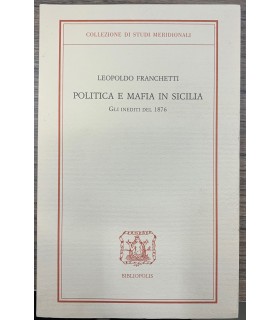 Politica e mafia in Sicilia.