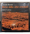 Storia della città orientale.