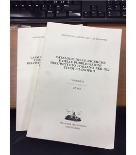 Catalogo delle ricerche e delle pubblicazioni dell'Istituto Italiano per gli studi filosofici