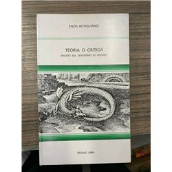 Teoria o critica. Saggio sul marxismo di Adorno