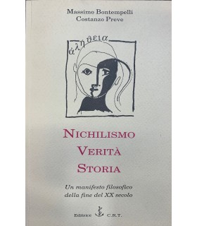 Nichlismo Verità Storia.