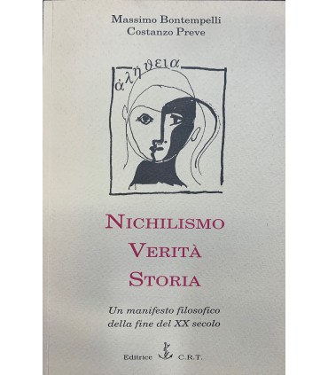 Nichlismo Verità Storia.