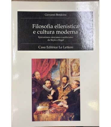 Filosofia ellenistica e cultura moderna.