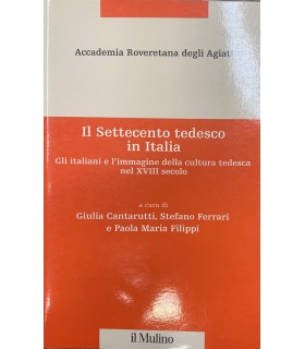 Il Settecento tedesco in Italia.