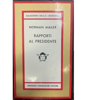 Rapporti al presidente.