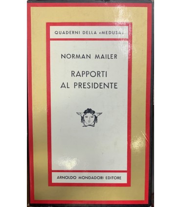 Rapporti al presidente.