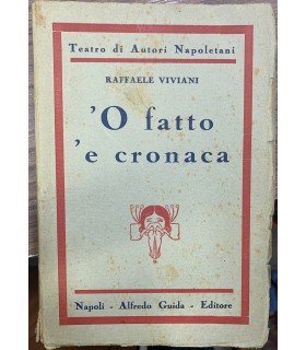 'O fatto 'e cronaca.