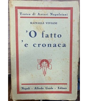 'O fatto 'e cronaca.
