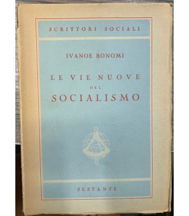 Le vie nuove del socialismo.