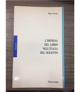 L'Impresa del libro nell'Italia del seicento