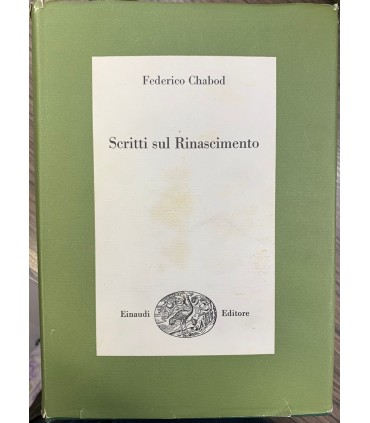 Scritti sul rinascimento.