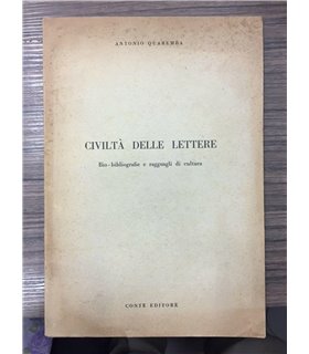 Civiltà delle lettere. Bio-bibliografie e ragguagli di cultura