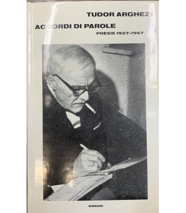 Accordi di parole. Poesie 1927-1987.