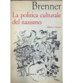 La politica culturale del nazismo.