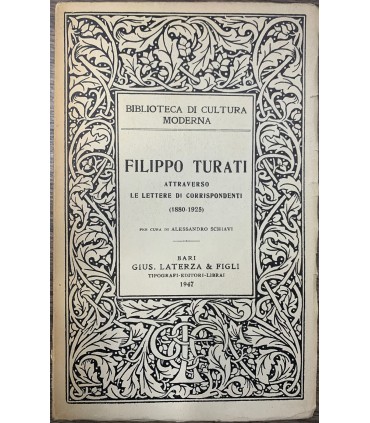 Filippo Turati attraverso le lettere di corrispondenza.