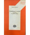 Socialismo e verità. Pamplhets in politica e cultura.
