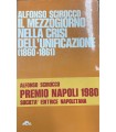 Il mezzogiorno nella crisi dell'unificazione (1860-1861).